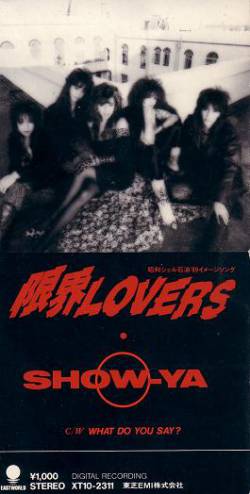 Show-Ya : Genkai Lovers